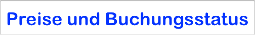 Preise und Buchungsstatus
